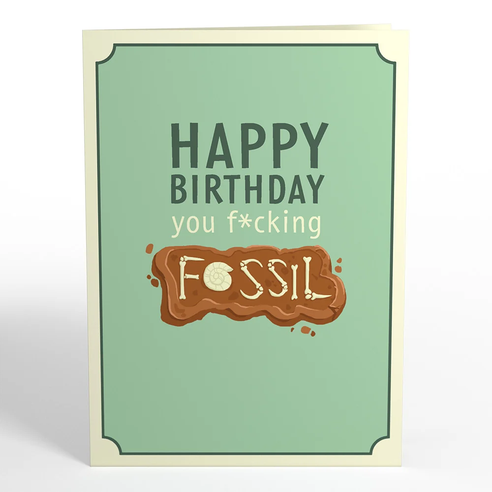 Lovepop Happy Birthday You F*cking Fossil Pop-Up Card - Image 4